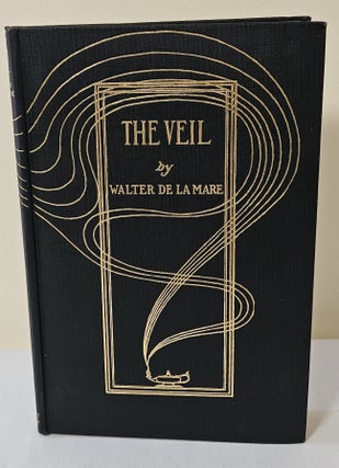 Item #12126 The Veil and Other Poems. Walter De La Mare