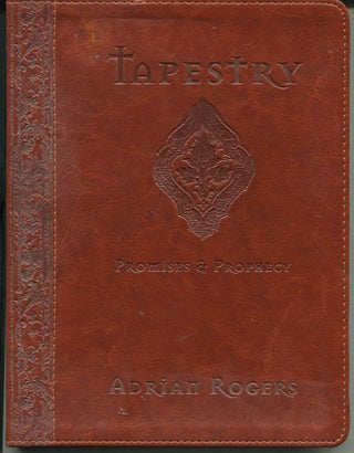 Item #12219 Tapestry; promises & prophecy. Adrian Rogers