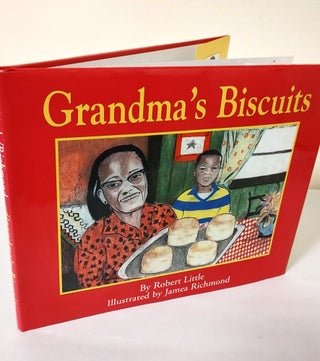 Item #12232 Grandma's Biscuits. Robert Little