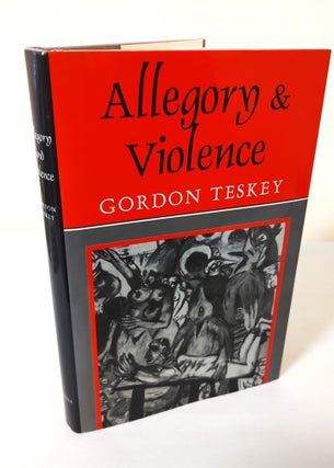 Item #12237 Allegory and Violence. Gordon Teskey