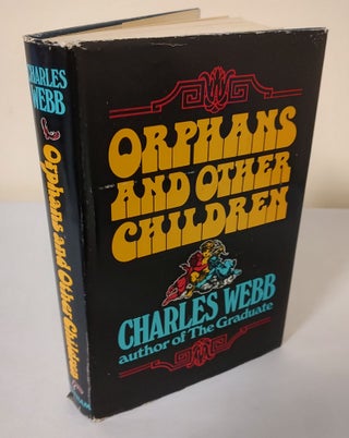 Item #12244 Orphans and Other Children. Charles Webb