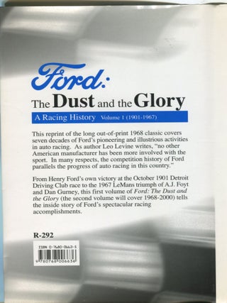 Ford: The Dust and the Glory; Volume 1: a racing history (1901-1967)