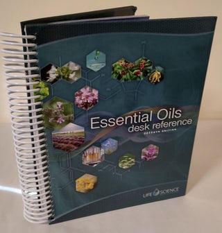 Item #12375 Essential Oils Desk Reference: 7th Edition. Life Science Publishing