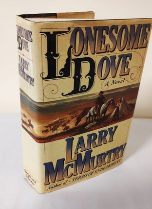 Item #12399 Lonesome Dove; a novel. Larry McMurtry