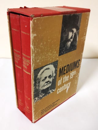Item #12724 Mediums of the 19th Century; 2 volume set. Frank Podmore