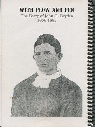 With Plow and Pen; the diary of John G. Dryden 1856-1883
