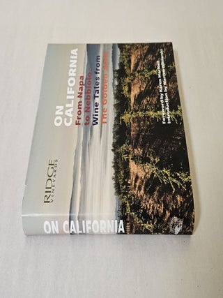 On California; from Napa to Nebbiolo...wine tales from the Golden State