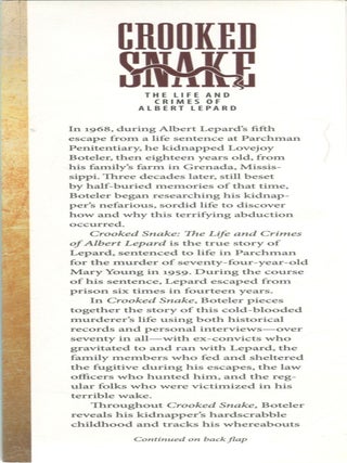 Crooked Snake; the life and crimes of Albert Lepard