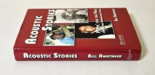 Acoustic Stories; pickin' for the prez and other unamplified tales
