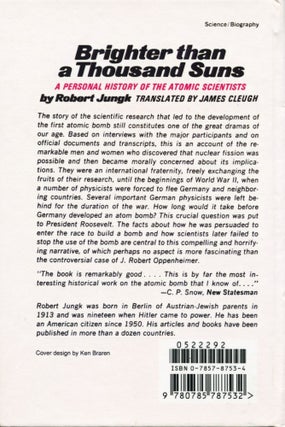 Brighter Than a Thousand Suns; a personal history of the atomic scientists