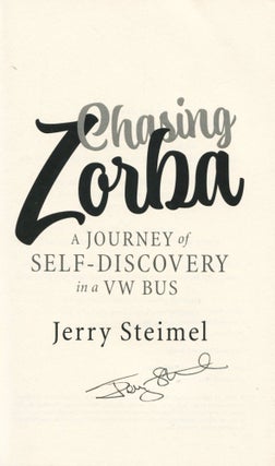 Chasing Zorba; a journey of self-discovery in a VW bus