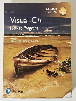 Item #14046 Visual C#; How to Program, Global Edition. Paul Deitel, Harvey Deitel