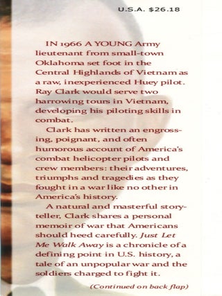 Just Let Me Walk Away; an American combat helicopter pilot in Vietnam