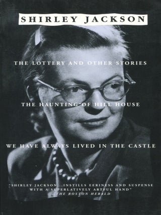 Item #14092 The Lottery and Other Stories, The Haunting of Hill House, We Have Always Lived in...