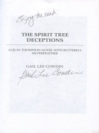 The Spirit Tree Deceptions; a Quay Thompson novel with Butterfly Silverfeather