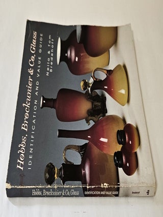 Hobbs, Brockunier & Co., Glass; identification and value guide