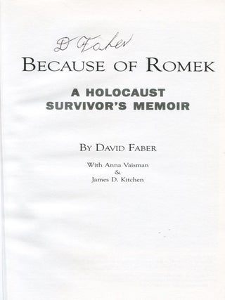 Because of Romek; a Holocaust survivor's memoir