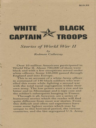 White Captain, Black Troops; stories of World War II