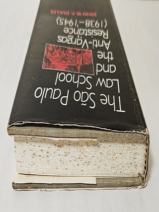 The Sao Paulo Law School and the Anti-Vargas Resistance (1938-1945)