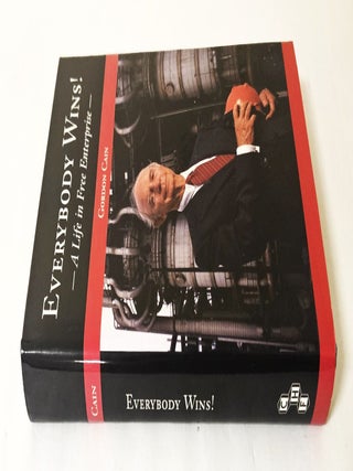 Everybody Wins!; a life in free enterprise