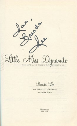 Little Miss Dynamite; the life and times of Brenda Lee
