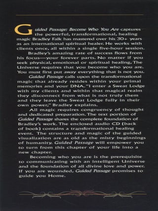 Bradley Falk's Guided Passage; become who you are