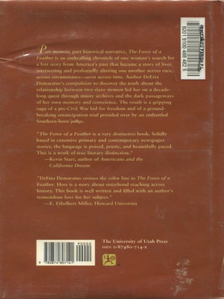 The Force of a Feather; the search for a lost story of slavery and freedom