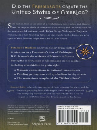 Solomon's Builders; Freemasons, founding fathers and the secrets of Washington D. C.