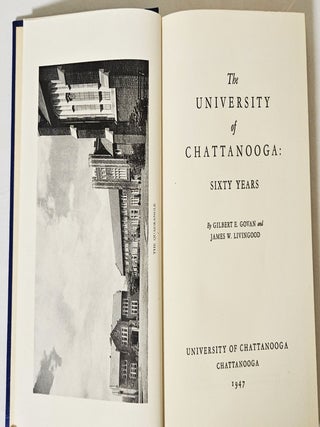 The University of Chattanooga; sixty years