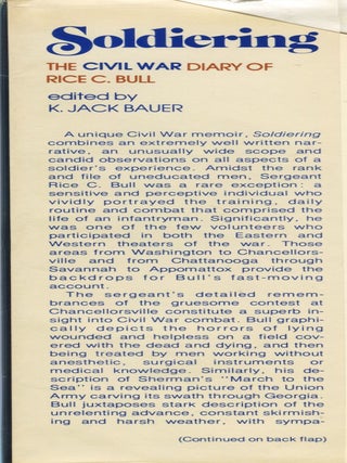 Soldiering; the Civil War diary of Rice C. Bull, 123rd New York Infantry
