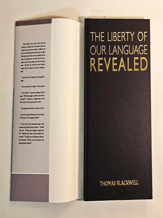The Liberty of Our Language Revealed; we bring about what we talk about