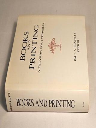 Books and Printing; a treasury for typophiles