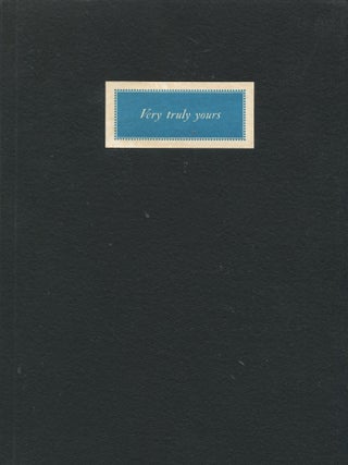 Item #14668 Very Truly Yours; with certain addenda describing the superior composing services...