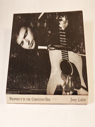 Prophecy in the Christian Era; a study of Bob Dylan's work from 1961 to 1967