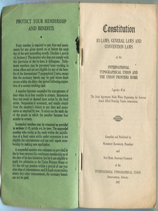 Constitution, By-Laws, General Laws and Convention Laws of the International Typographical Union and the Union Printers Home
