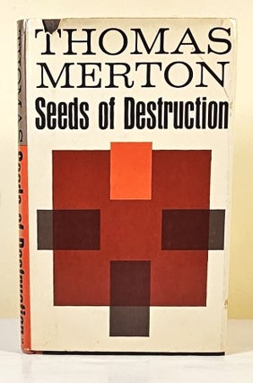 Item #14722 Seeds of Destruction. Thomas Merton