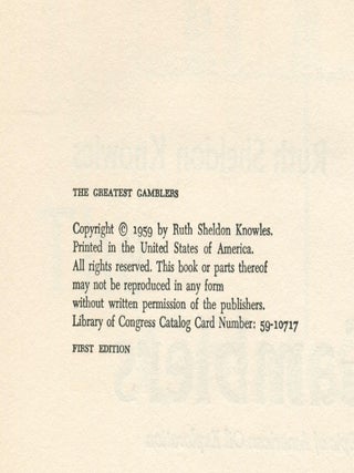 The Greatest Gamblers; the epic of American oil exploration