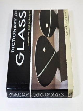 Dictionary of Glass; materials and techniques