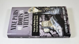 Nine Pairs of Boots in Vietnam; steps to healing every veteran needs to know
