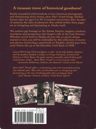 Aunt Phil's Trunk Volume One; bringing Alaska's history alive!
