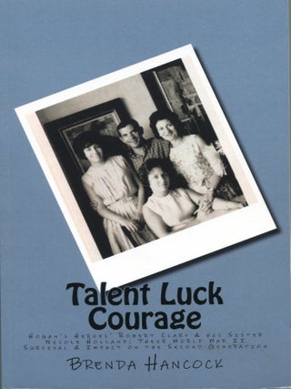 Item #14926 Talent Luck Courage; Hogan's Heroes Robert Clary & his sister Nicole Holland, their...