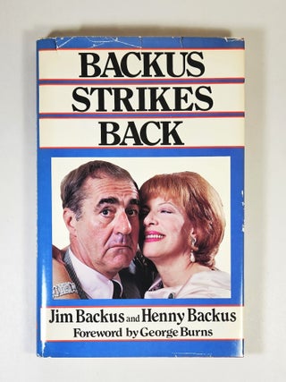Item #14937 Backus Strikes Back. Jim Backus, Henny Backus