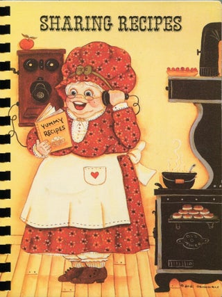Item #14970 Sharing Recipes; a book of favorite recipes compiled by the members of Royal Heights...