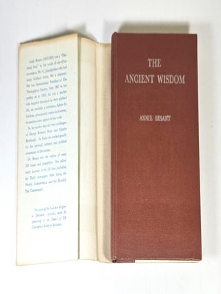 The Ancient Wisdom; an outline of Theosophical teachings