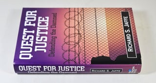 Quest for Justice; defending the damned