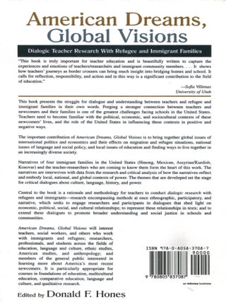 American Dreams, Global Visions; dialogic teacher research with refugee and immigrant families