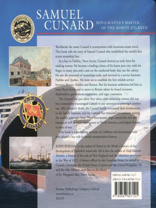 Samuel Cunard; Nova Scotia's master of the North Atlantic