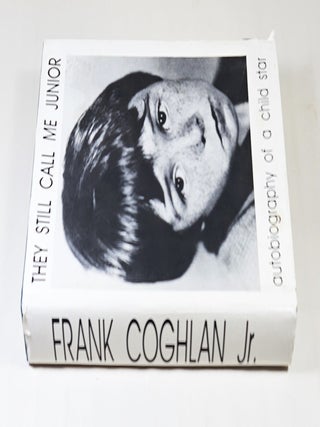 They Still Call Me Junior; autobiography of a child star; with a filmography