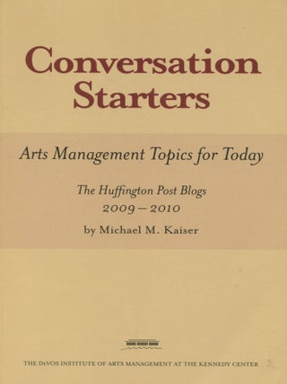 Item #15305 Conversation Starters; arts management topics for today: the Huffington Post blogs...