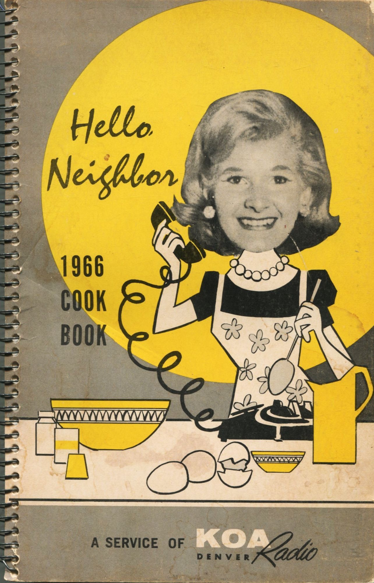 Hello Neighbor Cook Hello Neighbor; 1966 cook book | Merrie Lynn
